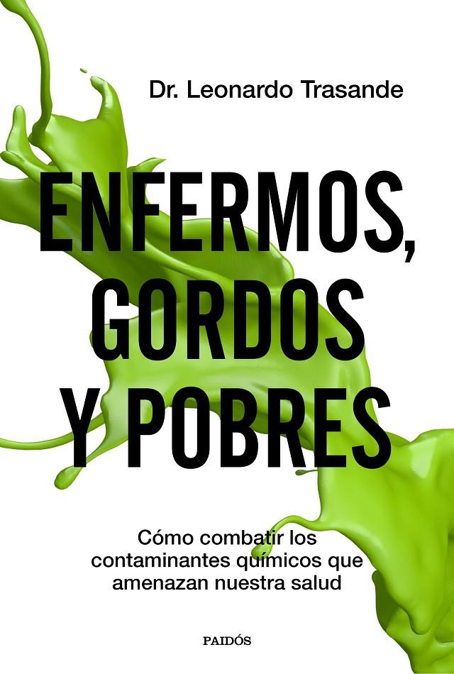 ENFERMOS, GORDOS Y POBRES | 9788449336966 | TRASANDE, LEONARDO | Llibreria Ombra | Llibreria online de Rubí, Barcelona | Comprar llibres en català i castellà online