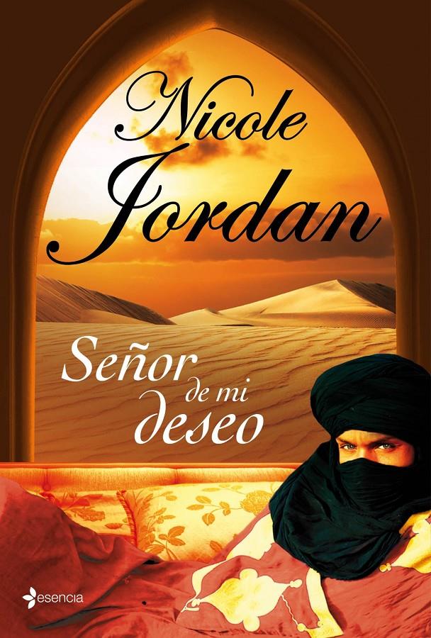 SEÑOR DE MI DESEO | 9788408039075 | NICOLE JORDAN | Llibreria Ombra | Llibreria online de Rubí, Barcelona | Comprar llibres en català i castellà online