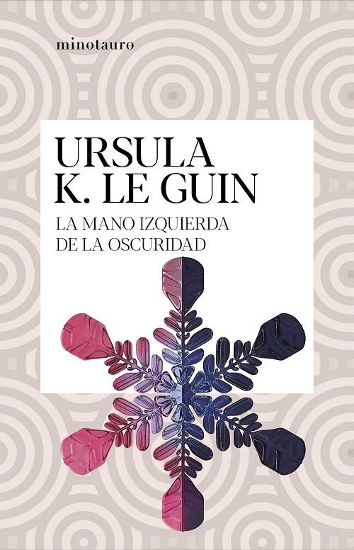 LA MANO IZQUIERDA DE LA OSCURIDAD | 9788445009949 | LE GUIN, URSULA K. | Llibreria Ombra | Llibreria online de Rubí, Barcelona | Comprar llibres en català i castellà online