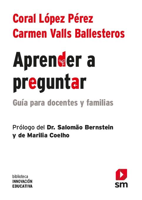 APRENDER A PREGUNTAR | 9788413184722 | LÓPEZ PÉREZ, CORAL/VALLS BALLESTEROS, CARMEN | Llibreria Ombra | Llibreria online de Rubí, Barcelona | Comprar llibres en català i castellà online