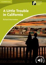 A LITTLE TROUBLE IN CALIFORNIA LEVEL STARTER/BEGINNER | 9788483239827 | MACANDREW, RICHARD | Llibreria Ombra | Llibreria online de Rubí, Barcelona | Comprar llibres en català i castellà online