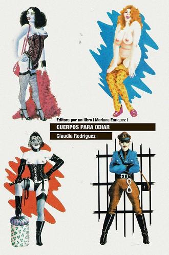 CUERPOS PARA ODIAR | 9788418690495 | RODRÍGUEZ, CLAUDIA | Llibreria Ombra | Llibreria online de Rubí, Barcelona | Comprar llibres en català i castellà online