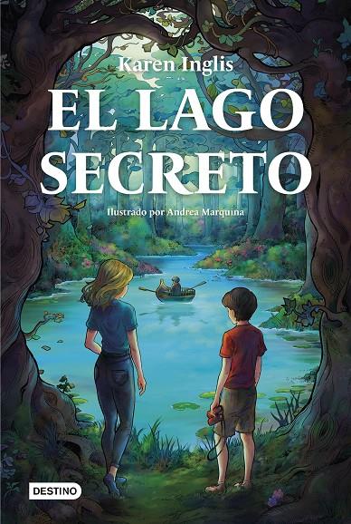 EL LAGO SECRETO | 9788408274735 | INGLIS, KAREN | Llibreria Ombra | Llibreria online de Rubí, Barcelona | Comprar llibres en català i castellà online