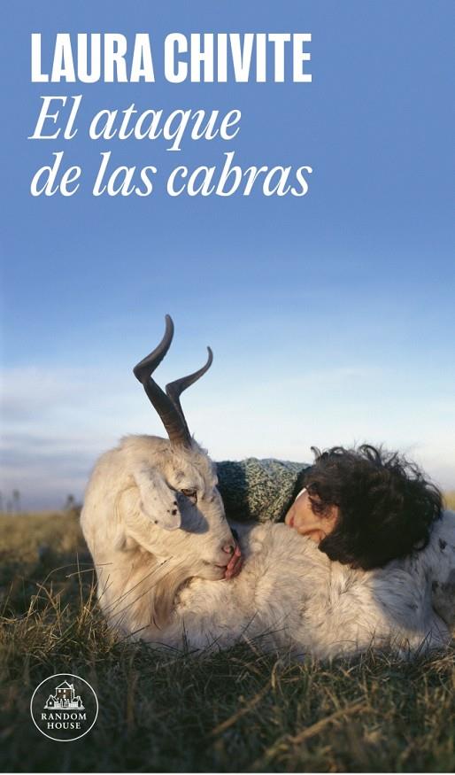 EL ATAQUE DE LAS CABRAS | 9788439744474 | CHIVITE, LAURA | Llibreria Ombra | Llibreria online de Rubí, Barcelona | Comprar llibres en català i castellà online