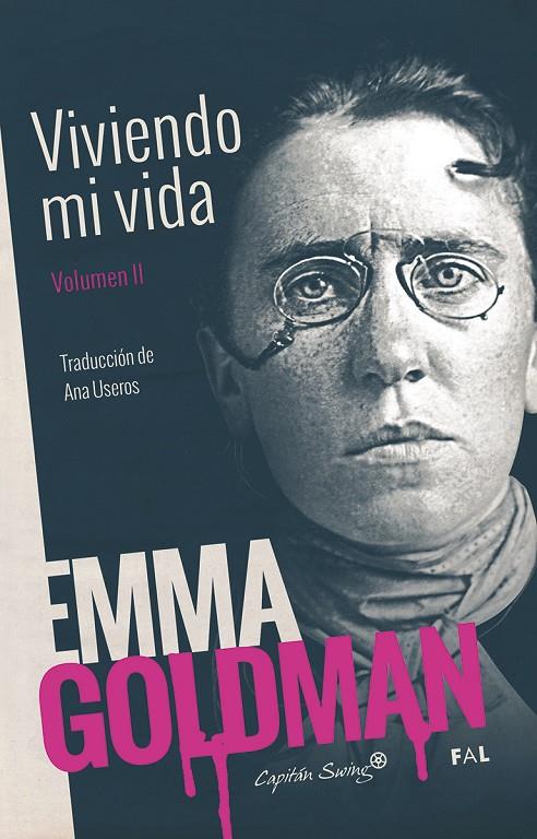 VIVIENDO MI VIDA VOL. II | 9788494966828 | GOLDMAN, EMMA | Llibreria Ombra | Llibreria online de Rubí, Barcelona | Comprar llibres en català i castellà online