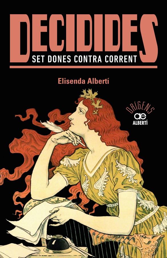 DECIDIDES. SET DONES CONTRA CORRENT | 9788472461574 | ALBERTÍ, ELISENDA | Llibreria Ombra | Llibreria online de Rubí, Barcelona | Comprar llibres en català i castellà online