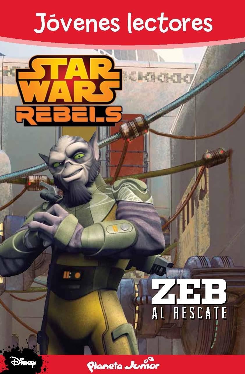 STAR WARS REBELS ZEB AL RESCATE | 9788408133919 | Llibreria Ombra | Llibreria online de Rubí, Barcelona | Comprar llibres en català i castellà online