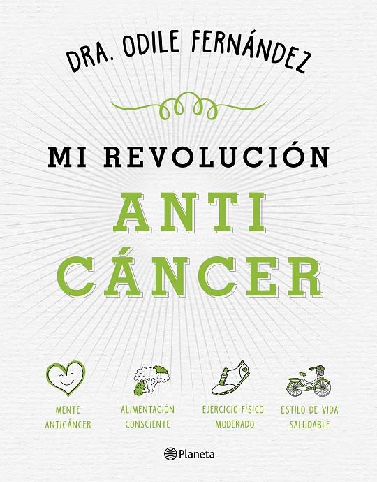 MI REVOLUCIÓN ANTICÁNCER | 9788408165194 | ODILE FERNÁNDEZ | Llibreria Ombra | Llibreria online de Rubí, Barcelona | Comprar llibres en català i castellà online