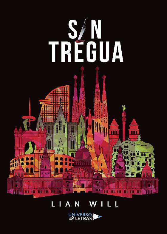 SIN TREGUA | 9788417926199 | WILL, LIAN | Llibreria Ombra | Llibreria online de Rubí, Barcelona | Comprar llibres en català i castellà online