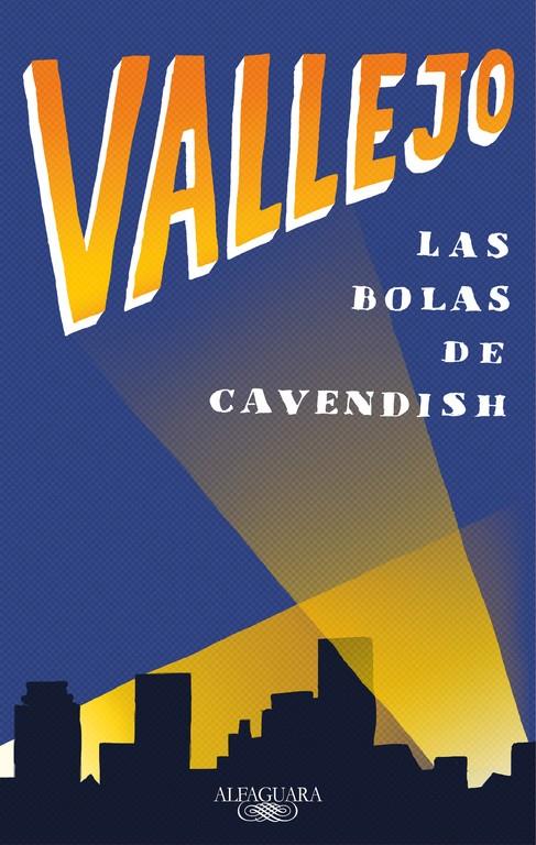 LAS BOLAS DE CAVENDISH | 9788420430645 | FERNANDO VALLEJO | Llibreria Ombra | Llibreria online de Rubí, Barcelona | Comprar llibres en català i castellà online