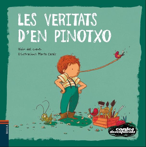 LES VERITATS D'EN PINOTXO | 9788447938759 | VIVIM DEL CUENTU | Llibreria Ombra | Llibreria online de Rubí, Barcelona | Comprar llibres en català i castellà online