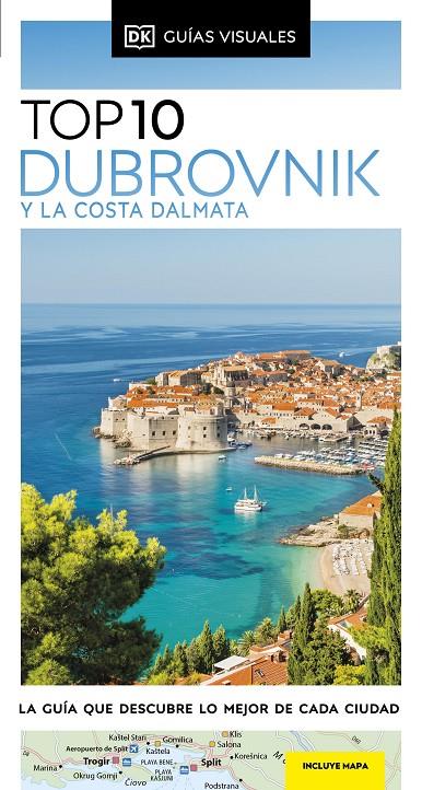 DUBROVNIK Y LA COSTA DÁLMATA (GUÍAS VISUALES TOP 10) | 9780241644416 | DK | Llibreria Ombra | Llibreria online de Rubí, Barcelona | Comprar llibres en català i castellà online