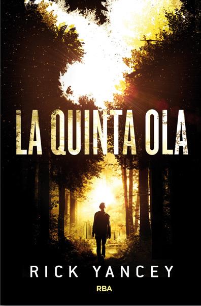 LA QUINTA OLA | 9788427204225 | RICK YANCEY | Llibreria Ombra | Llibreria online de Rubí, Barcelona | Comprar llibres en català i castellà online