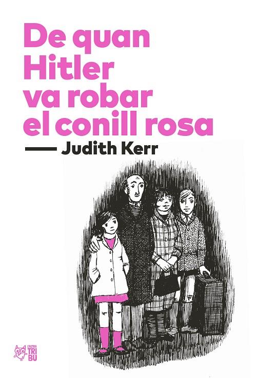 DE QUAN HITLER VA ROBAR EL CONILL ROSA | 9788412438277 | KERR, JUDITH | Llibreria Ombra | Llibreria online de Rubí, Barcelona | Comprar llibres en català i castellà online