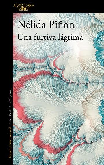 UNA FURTIVA LÁGRIMA | 9788420438382 | PIÑÓN, NÉLIDA | Llibreria Ombra | Llibreria online de Rubí, Barcelona | Comprar llibres en català i castellà online