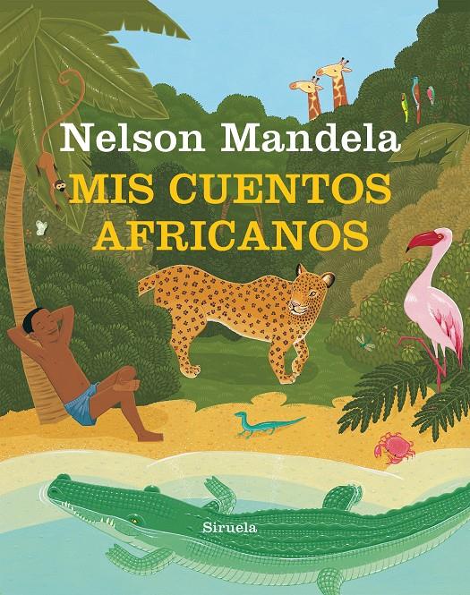 MIS CUENTOS AFRICANOS | 9788417151744 | MANDELA, NELSON | Llibreria Ombra | Llibreria online de Rubí, Barcelona | Comprar llibres en català i castellà online