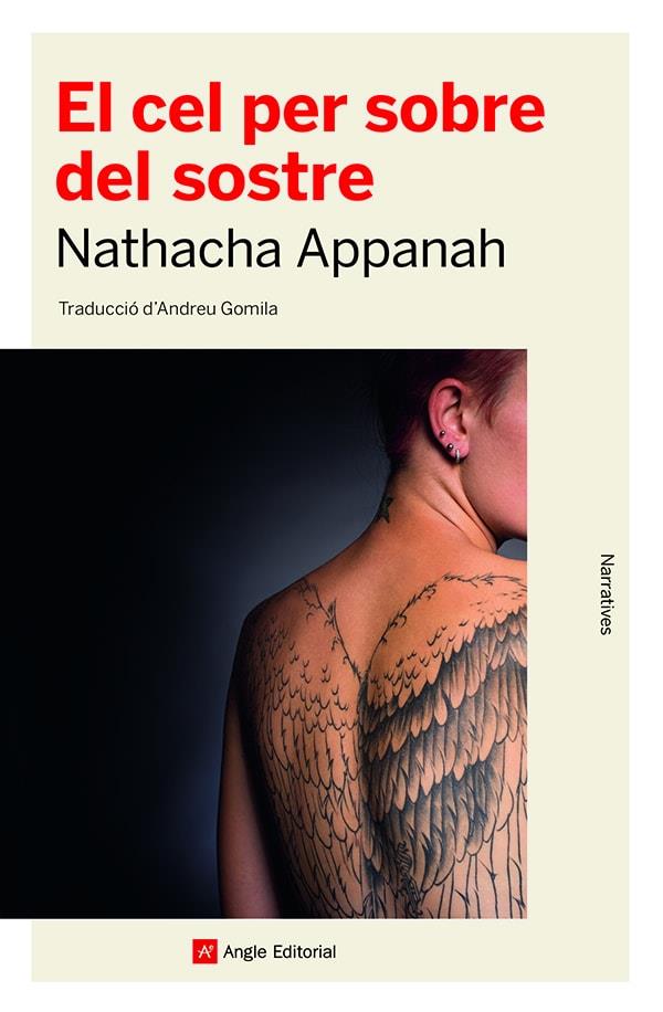 EL CEL PER SOBRE DEL SOSTRE (.) | 9788418197413 | APPANAH, NATHACHA | Llibreria Ombra | Llibreria online de Rubí, Barcelona | Comprar llibres en català i castellà online