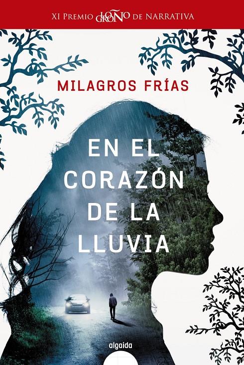 EN EL CORAZÓN DE LA LLUVIA | 9788491890089 | FRÍAS, MILAGROS | Llibreria Ombra | Llibreria online de Rubí, Barcelona | Comprar llibres en català i castellà online