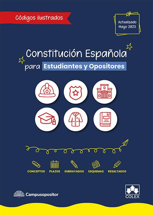 CONSTITUCIÓN ESPAÑOLA PARA ESTUDIANTES Y OPOSITORES | 9788413599106 | EDITORIAL COLEX S.L. | Llibreria Ombra | Llibreria online de Rubí, Barcelona | Comprar llibres en català i castellà online