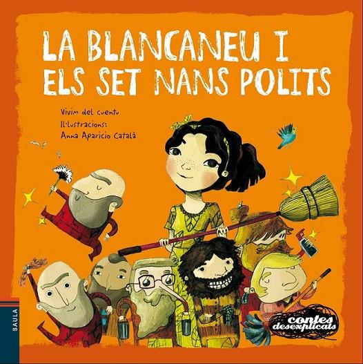 LA BLANCANEU I ELS SET NANS POLITS | 9788447930586 | VIVIM DEL CUENTU | Llibreria Ombra | Llibreria online de Rubí, Barcelona | Comprar llibres en català i castellà online