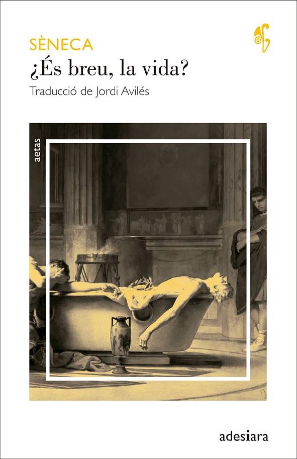 ¿ÉS BREU, LA VIDA? | 9788492405824 | SÈNECA | Llibreria Ombra | Llibreria online de Rubí, Barcelona | Comprar llibres en català i castellà online