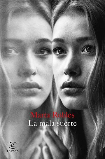 LA MALA SUERTE | 9788467052664 | ROBLES, MARTA | Llibreria Ombra | Llibreria online de Rubí, Barcelona | Comprar llibres en català i castellà online