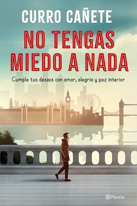 NO TENGAS MIEDO A NADA | 9788408250876 | CAÑETE, CURRO | Llibreria Ombra | Llibreria online de Rubí, Barcelona | Comprar llibres en català i castellà online