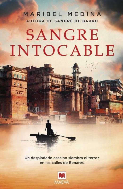 SANGRE INTOCABLE | 9788416363506 | MEDINA, MARIBEL | Llibreria Ombra | Llibreria online de Rubí, Barcelona | Comprar llibres en català i castellà online