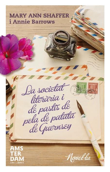 LA SOCIETAT LITERÀRIA I DEL PASTÍS DE PELA DE PATATA DE GUERNSEY | 9788415645771 | SHAFFER, MARY-ANN/BARROWS, ANNIE | Llibreria Ombra | Llibreria online de Rubí, Barcelona | Comprar llibres en català i castellà online