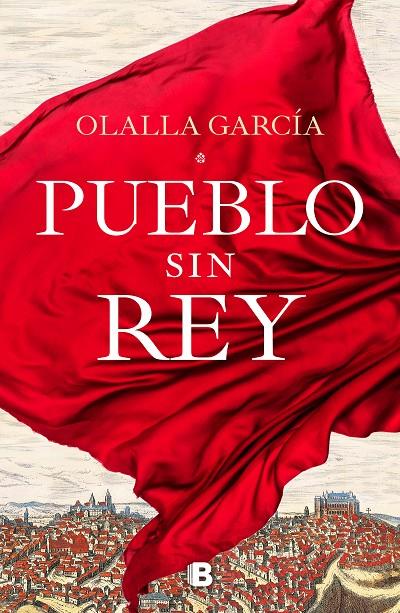 PUEBLO SIN REY | 9788466668132 | GARCÍA, OLALLA | Llibreria Ombra | Llibreria online de Rubí, Barcelona | Comprar llibres en català i castellà online