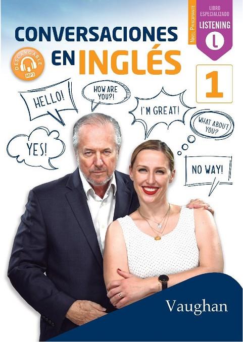 CONVERSACIONES EN INGLÉS 1 | 9788416667697 | BROWN, RICHARD/VALLEJO, CARMEN/WADDELL, DAVID | Llibreria Ombra | Llibreria online de Rubí, Barcelona | Comprar llibres en català i castellà online