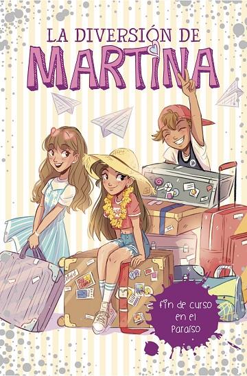 FIN DE CURSO EN EL PARAÍSO (LA DIVERSIÓN DE MARTINA 4) | 9788417460464 | D'ANTIOCHIA, MARTINA | Llibreria Ombra | Llibreria online de Rubí, Barcelona | Comprar llibres en català i castellà online