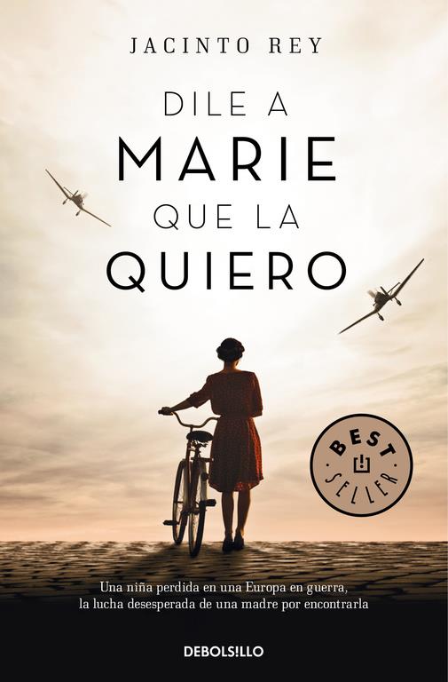 DILE A MARIE QUE LA QUIERO | 9788466341219 | JACINTO REY | Llibreria Ombra | Llibreria online de Rubí, Barcelona | Comprar llibres en català i castellà online