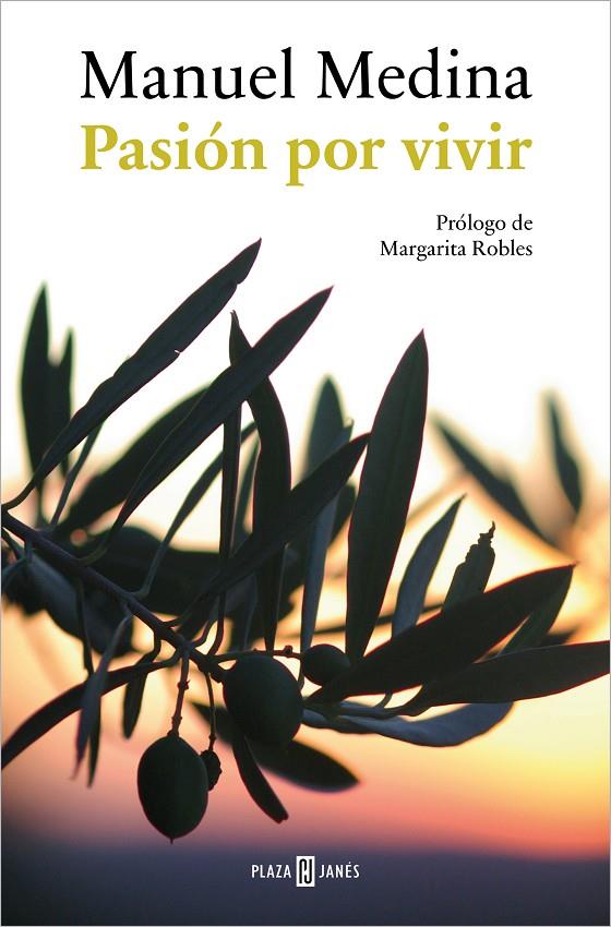 PASIÓN POR VIVIR | 9788401029578 | MEDINA, MANUEL | Llibreria Ombra | Llibreria online de Rubí, Barcelona | Comprar llibres en català i castellà online