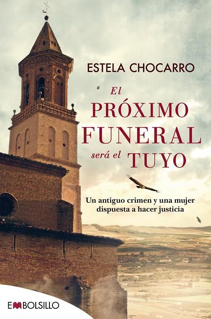 EL PRÓXIMO FUNERAL SERÁ EL TUYO | 9788416087839 | CHOCARRO BUJANDA, ESTELA | Llibreria Ombra | Llibreria online de Rubí, Barcelona | Comprar llibres en català i castellà online