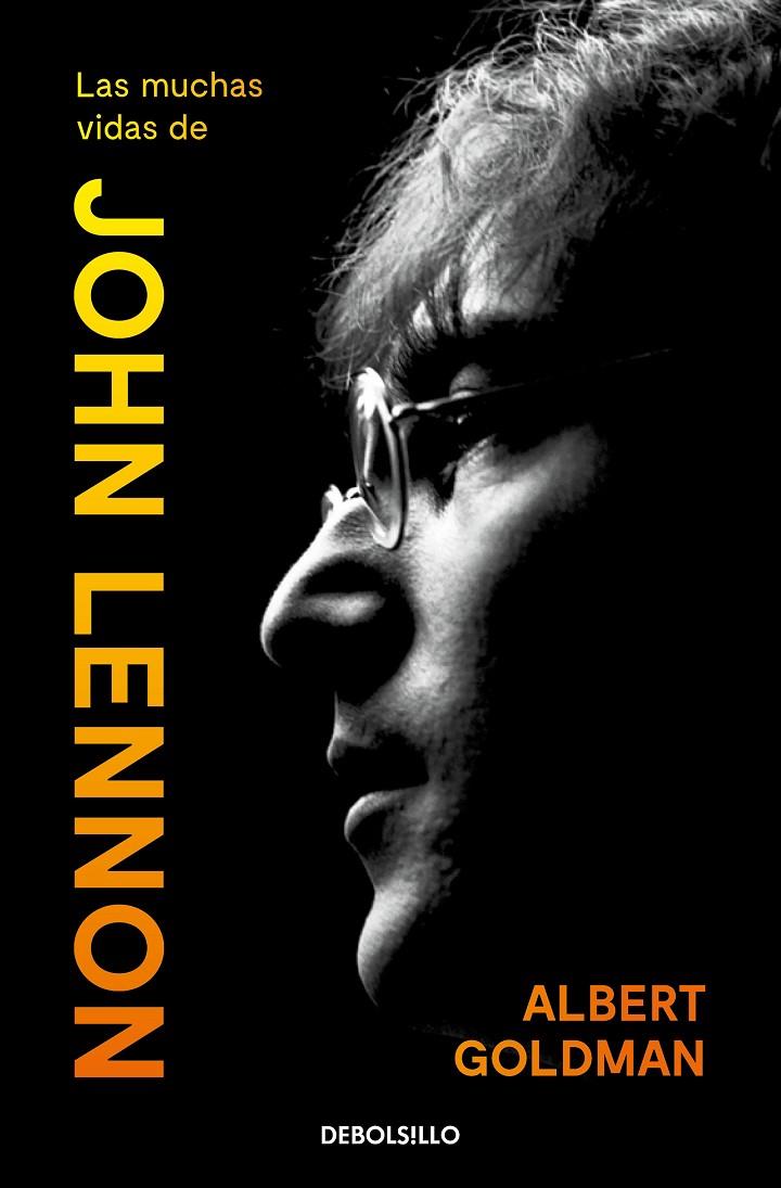 LAS MUCHAS VIDAS DE JOHN LENNON | 9788466353243 | GOLDMAN, ALBERT | Llibreria Ombra | Llibreria online de Rubí, Barcelona | Comprar llibres en català i castellà online