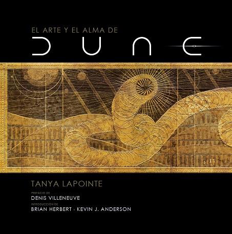 EL ARTE Y EL ALMA DE DUNE | 9788467946383 | LAPOINTE, TANYA | Llibreria Ombra | Llibreria online de Rubí, Barcelona | Comprar llibres en català i castellà online