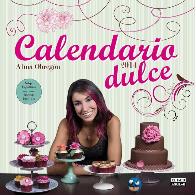 CALENDARIO DULCE ALMA OBREGÓN 2014 | 9788403513617 | ALMA OBREGON | Llibreria Ombra | Llibreria online de Rubí, Barcelona | Comprar llibres en català i castellà online