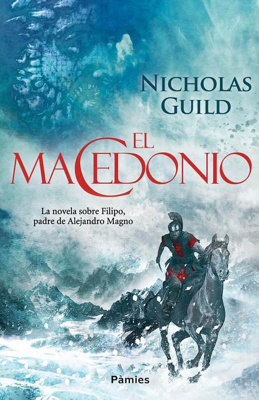 EL MACEDONIO | 9788415433408 | NICHOLAS GUILD | Llibreria Ombra | Llibreria online de Rubí, Barcelona | Comprar llibres en català i castellà online