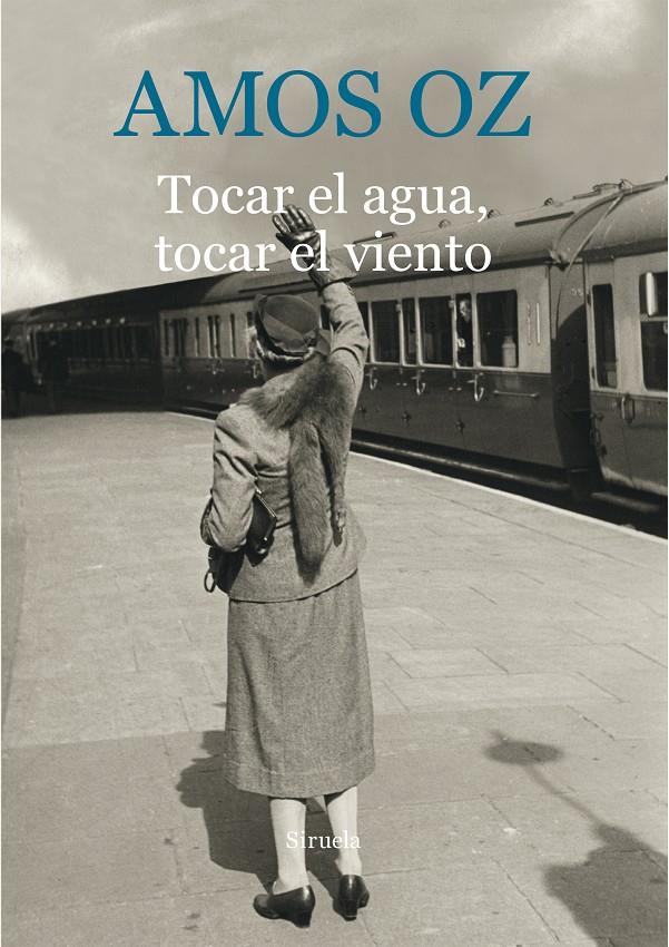 TOCAR EL AGUA, TOCAR EL VIENTO | 9788416854059 | OZ, AMOS | Llibreria Ombra | Llibreria online de Rubí, Barcelona | Comprar llibres en català i castellà online