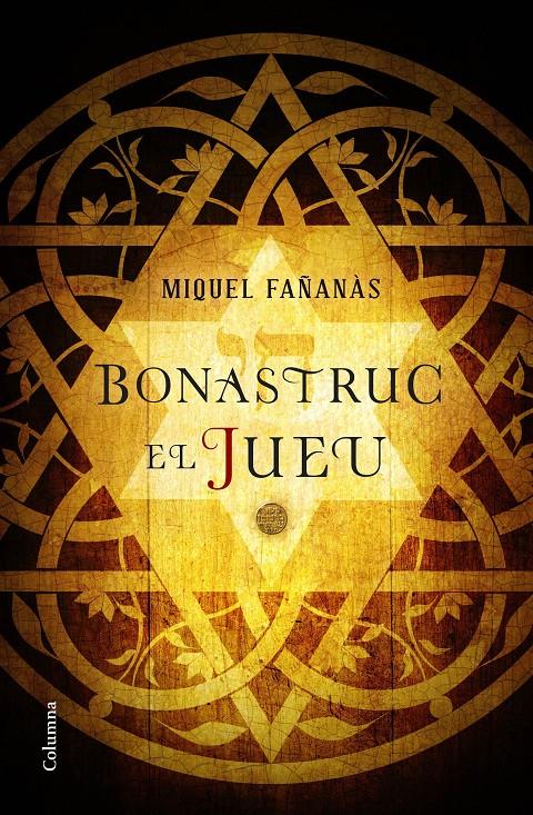 BONASTRUC, EL JUEU | 9788466422222 | MIQUEL FAÑANÀS | Llibreria Ombra | Llibreria online de Rubí, Barcelona | Comprar llibres en català i castellà online