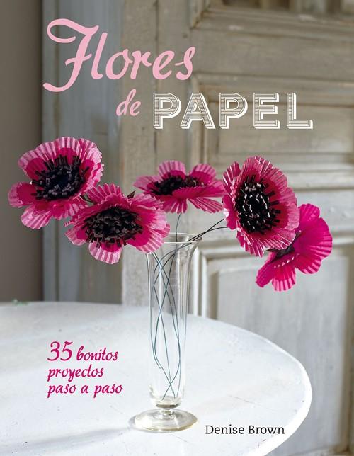 FLORES DE PAPEL | 9788415053545 | Llibreria Ombra | Llibreria online de Rubí, Barcelona | Comprar llibres en català i castellà online