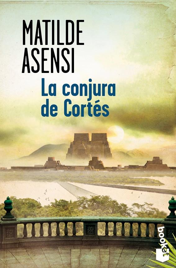 LA CONJURA DE CORTÉS | 9788408128755 | MATILDE ASENSI | Llibreria Ombra | Llibreria online de Rubí, Barcelona | Comprar llibres en català i castellà online