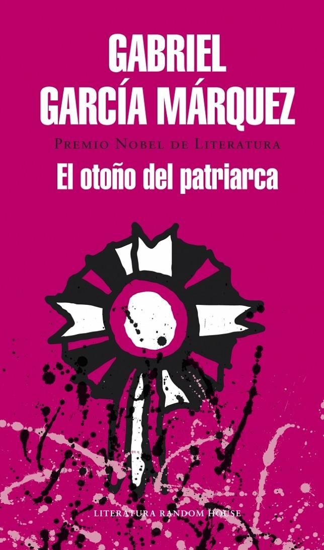 EL OTOÑO DEL PATRIARCA | 9788439729259 | GARCIA MARQUEZ,GABRIEL | Llibreria Ombra | Llibreria online de Rubí, Barcelona | Comprar llibres en català i castellà online
