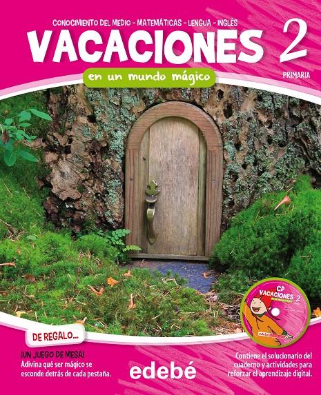 VACACIONES 2EP. EN UN MUNDO MÁGICO | 9788468309972 | EDEBÉ, OBRA COLECTIVA | Llibreria Ombra | Llibreria online de Rubí, Barcelona | Comprar llibres en català i castellà online