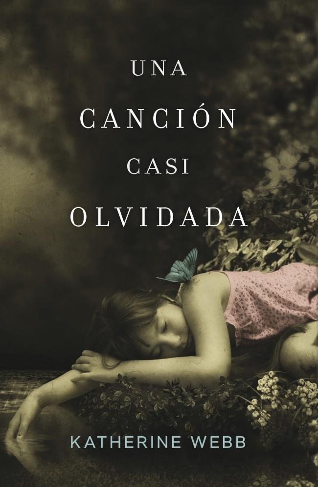 UNA CANCIÓN CASI OLVIDADA | 9788426421159 | KATHERINE WEBB | Llibreria Ombra | Llibreria online de Rubí, Barcelona | Comprar llibres en català i castellà online