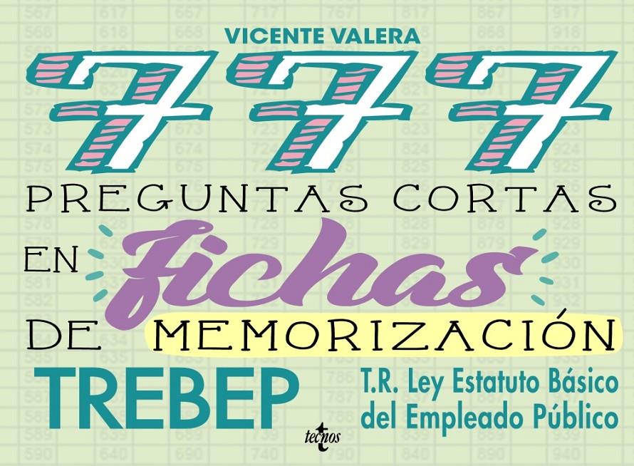 777 PREGUNTAS CORTAS EN FICHAS DE MEMORIZACIÓN | 9788430971626 | VALERA, VICENTE | Llibreria Ombra | Llibreria online de Rubí, Barcelona | Comprar llibres en català i castellà online