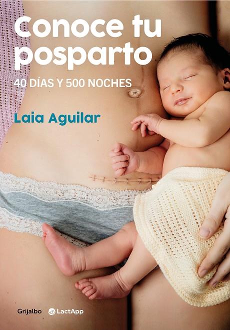 CONOCE TU POSPARTO | 9788418055294 | AGUILAR, LAIA | Llibreria Ombra | Llibreria online de Rubí, Barcelona | Comprar llibres en català i castellà online