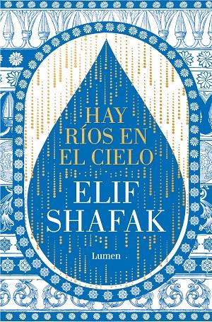 HAY RÍOS EN EL CIELO | 9788426428905 | SHAFAK, ELIF | Llibreria Ombra | Llibreria online de Rubí, Barcelona | Comprar llibres en català i castellà online