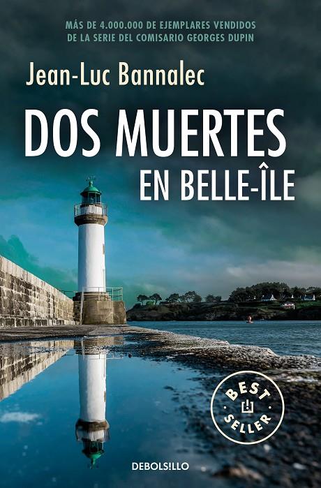 DOS MUERTES EN BELLE-ÎLE (COMISARIO DUPIN 10) | 9788466371896 | BANNALEC, JEAN-LUC | Llibreria Ombra | Llibreria online de Rubí, Barcelona | Comprar llibres en català i castellà online